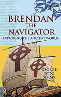 Brendan the Navigator: Exploring the Ancient World 0862782414 Book Cover