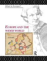 Europe and the wider world 0415124212 Book Cover