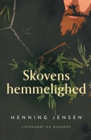 Skovens hemmelighed 8726703831 Book Cover