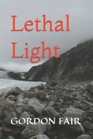 Lethal Light B093R5TNQH Book Cover