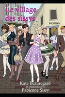 Le village des sissys (French Edition) B08D527XFX Book Cover