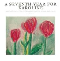 A Seventh Year For Karoline B0DRZ1FG24 Book Cover