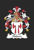 Habern: Habern Coat of Arms and Family Crest Notebook Journal (6 x 9 - 100 pages) 1704289130 Book Cover