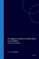 al-Nugum al-zahira fi muluk Mi?r wa-al-Qahira: Tomum secundum (Arabic Edition) 9004570772 Book Cover