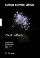 Hardware-dependent Software: Principles and Practice 1402094353 Book Cover