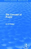 The Concept of Prayer 0415734568 Book Cover