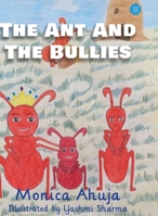The Ant and the Bullies 935427336X Book Cover