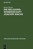 Die Religionswissenschaft Joachim Wachs 3110072386 Book Cover