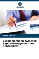 Zusammenhang zwischen Kapitalmanagement und Rentabilität (German Edition) 6209667090 Book Cover