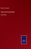 Unter dem Krummstabe: Dritter Band 3375095287 Book Cover