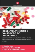 Desenvolvimento E Validação Do Alopurinol (Portuguese Edition) 6207715837 Book Cover