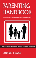 PARENTING HANDBOOK: A must-have for all parents and caregivers. B0BNB8ZNYC Book Cover