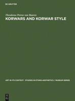 Korwars and Korwar Style: Art and Ancestor Worship in North-West New Guinea 3111026612 Book Cover
