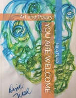YOU ARE WELCOME: Art and Poetry B0GY8V9FZL Book Cover