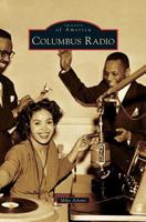 Columbus Radio (Images of America) 1467124400 Book Cover