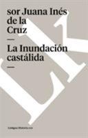 Inundacion Castalida (Clasicos Castalia) 8498163366 Book Cover
