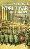 The Origins of the Second World War in Europe 0582491126 Book Cover