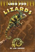 Loco for Lizards 0873587634 Book Cover