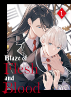 Blaze of Flesh and Blood 1 1647296625 Book Cover