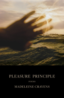 Pleasure Principle: Poems 1668037769 Book Cover