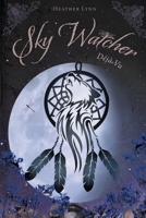 Sky Watcher: Déjà Vu 1777791669 Book Cover