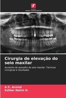 Cirurgia de elevação do seio maxilar (Portuguese Edition) 6208268214 Book Cover