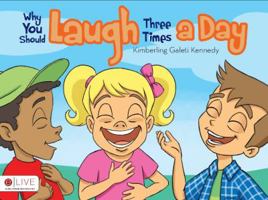 Why You Should Laugh Three Times a Day 1617770175 Book Cover