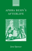 Aphra Behn's Afterlife 0198184948 Book Cover