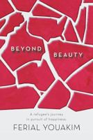 Beyond Beauty 1640827714 Book Cover