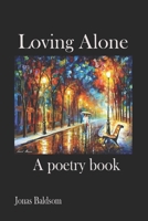 Loveling Lonely: A poetry book B09T5LHRBL Book Cover