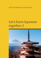 Let's learn Japanese together 1!: Volume 1 3819209689 Book Cover