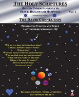The Holy Scriptures: Higher Understandings to Peace, Health and Happiness 1499294158 Book Cover