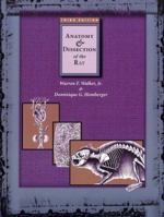 Anatomy and Dissection of the Rat (Freeman Laboratory Separates in Biology) 0716726351 Book Cover