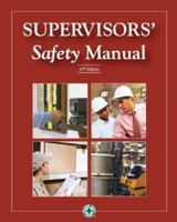 Supervisors' Safety Manual 0879122889 Book Cover