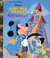 Disney's Fairy Tale Theater Presents Mickey and Minnie in Rapunzel (Fairy Tales Theater) 0307982904 Book Cover