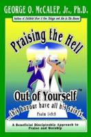 Praising the Hell Out of Yourself 1891773089 Book Cover
