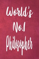 World's No.1 Philosopher: The perfect gift for the professional in your life - Funny 119 page lined journal! 171082011X Book Cover