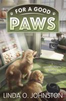 For a Good Paws 0738752444 Book Cover