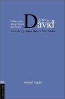 El Rey David: Una biografía no autorizada 8482678132 Book Cover
