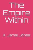 The Empire Within 1721574271 Book Cover