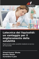 Latecnica dei liquisolidi: un vantaggio per il miglioramento della solubilità 6207381319 Book Cover