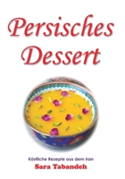 Persisches Dessert B0CCZWFCT4 Book Cover