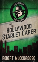 The Hollywood Starlet Caper 4824115361 Book Cover