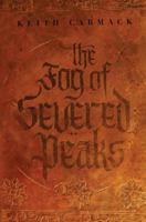 The Fog of Severed Peaks 1986396665 Book Cover