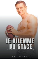 Le dilemme du stage B0BY9JJ5DZ Book Cover
