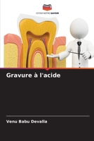 Gravure à l'acide (French Edition) 6208044626 Book Cover