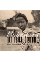 Portraits retrouvés. Mer rouge, Érythrée, Éthiopie: Trésors photographiques 1880-1936 (French Edition) B09HPMV8HQ Book Cover