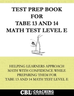 Test Prep Book for TABE 13 and 14 Math Test Level E B0F3CZ9CK2 Book Cover