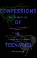 Confessions of a Teenager, 2nd Edition! 1545352488 Book Cover