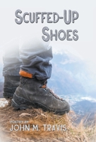 Scuffed-Up Shoes: Buddhist Poetry 1938282302 Book Cover